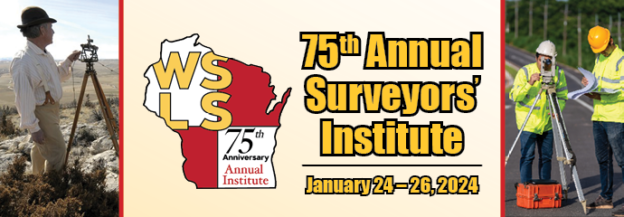 Wisconsin Society Of Land Surveyors Annual Institute RPLS Com   2024 Wisconsin Institute 624x217 