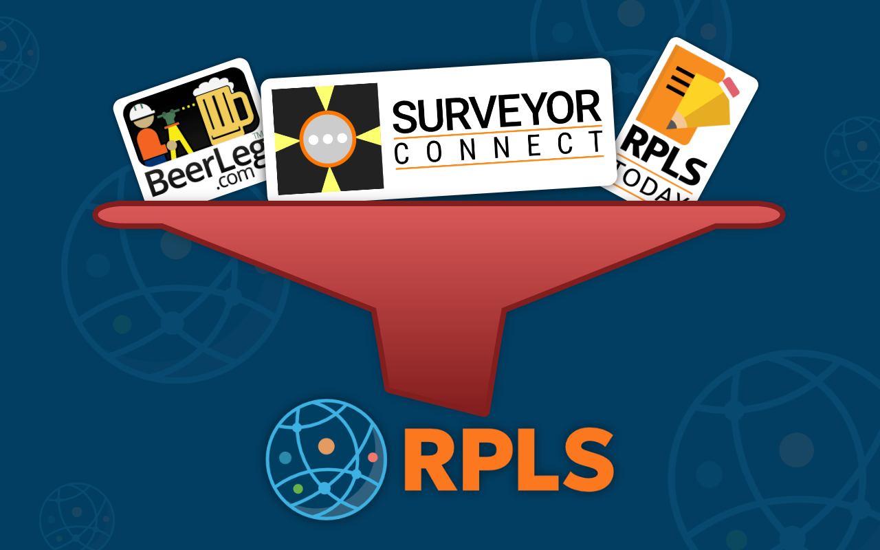 SurveyorConnect, BeerLeg and RPLS Today are now RPLS.com